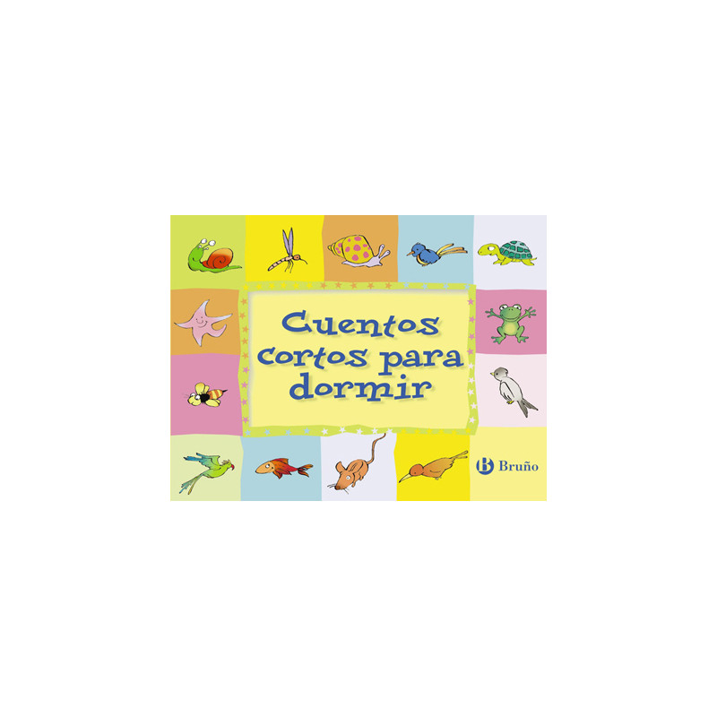 Libro bruño cuentos cortos para dormir tapa cartone 544 paginas 210x160 mm